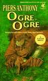 Ogre, Ogre (Xanth #5)