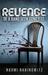 Revenge of a Band Geek Gone Bad by Naomi Rabinowitz