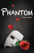 Phantom (Dark Musicals, #1) by Laura DeLuca
