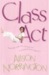 Class Act by Alison Norrington