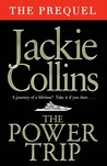 The Power Trip - THE PREQUEL