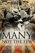 The Many Not The Few The Stolen History of the Battle of Britain by Richard North