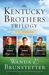The Kentucky Brothers Trilogy (Kentucky Brothers, #1-3) by Wanda E. Brunstetter