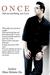 O N C E Ask Me Anything, Not Love by Mian Mohsin Zia