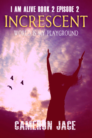 world-is-my-playground-i-am-alive-book-2-episode-2