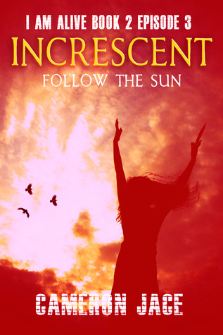 follow-the-sun-i-am-alive-book-2-episode-3