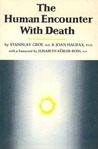 The Human Encounter With Death