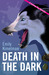 Death In The Dark (A Sydney Rye novella #2) by Emily Kimelman