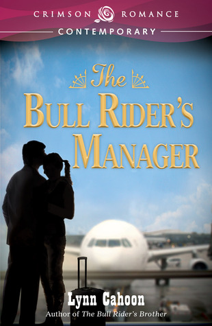 The Bull Rider’s Manager by Lynn Cahoon