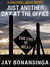 The Walking Dead Just Another Day at the Office by Robert Kirkman