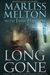 Long Gone (SEAL Team 12, #8) by Marliss Melton