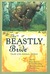 The Beastly Bride Tales of the Animal People by Ellen Datlow