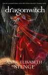 Dragonwitch (Tales of Goldstone Wood, #5)