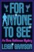 For Anyone to See (An Olivia Hutchinson Mystery, Episode #1) by Leigh Grayson