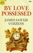 By Love Possessed by James Gould Cozzens