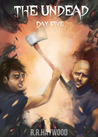 The Undead Day Five cover