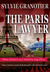 The Paris Lawyer by Sylvie Granotier
