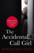 The Accidental Call Girl (Accidental #1) by Portia Da Costa