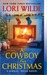 A Cowboy for Christmas A Jubilee, Texas Novel by Lori Wilde