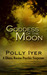 Goddess of the Moon (Diana Racine #2) by Polly Iyer