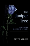 The Juniper Tree and Other Blue Rose Stories cover