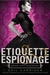 Etiquette & Espionage (Finishing School, #1) by Gail Carriger