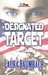 Designated Target by Laura Baumbach