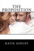 The Proposition (The Proposition, #1) by Katie Ashley