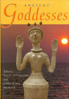 Ancient Goddesses: The Myths and the Evidence