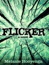 Flicker (The Flicker Effect, #1)