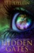Hidden Gates (The P.J. Stone Gates Trilogy #1) by D.T. Dyllin