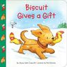 Biscuit Gives a Gift cover
