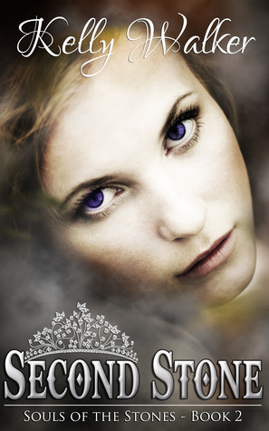 Second Stone (Souls Of The Stones Book 2)