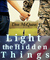 Light The Hidden Things by Don McQuinn