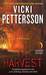 The Harvest A Novella by Vicki Pettersson