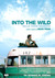 Into The Wild =Nelle Terre Selvagge by Sean Penn