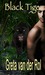 Black Tiger by Greta van der Rol