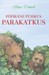 Pöörane puhkus Parakatkus by Ilmar Tomusk
