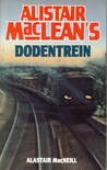 Alistair MacLean's Dodentrein