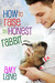 How to Raise an Honest Rabbit (Granby Knitting, #2) by Amy Lane