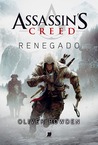 Assassin's Creed: Renegado (Assassin's Creed #5)