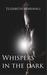 Whispers In The Dark by Elizabeth Marshall