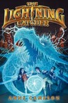 The Lightning Catcher (The Lightning Catcher, #1)