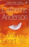 Comanche Heart (Comanche, #2)