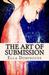 The Art of Submission by Ella Dominguez