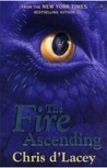 The Fire Ascending (The Last Dragon Chronicles, #7)