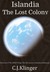 Islandia The Lost Colony by C.J. Klinger