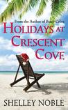 Holidays at Crescent Cove cover