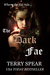 The Dark Fae (The World of Fae, #1) by Terry Spear