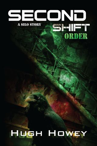 Cover of Second Shift: Order (Shift, #2)